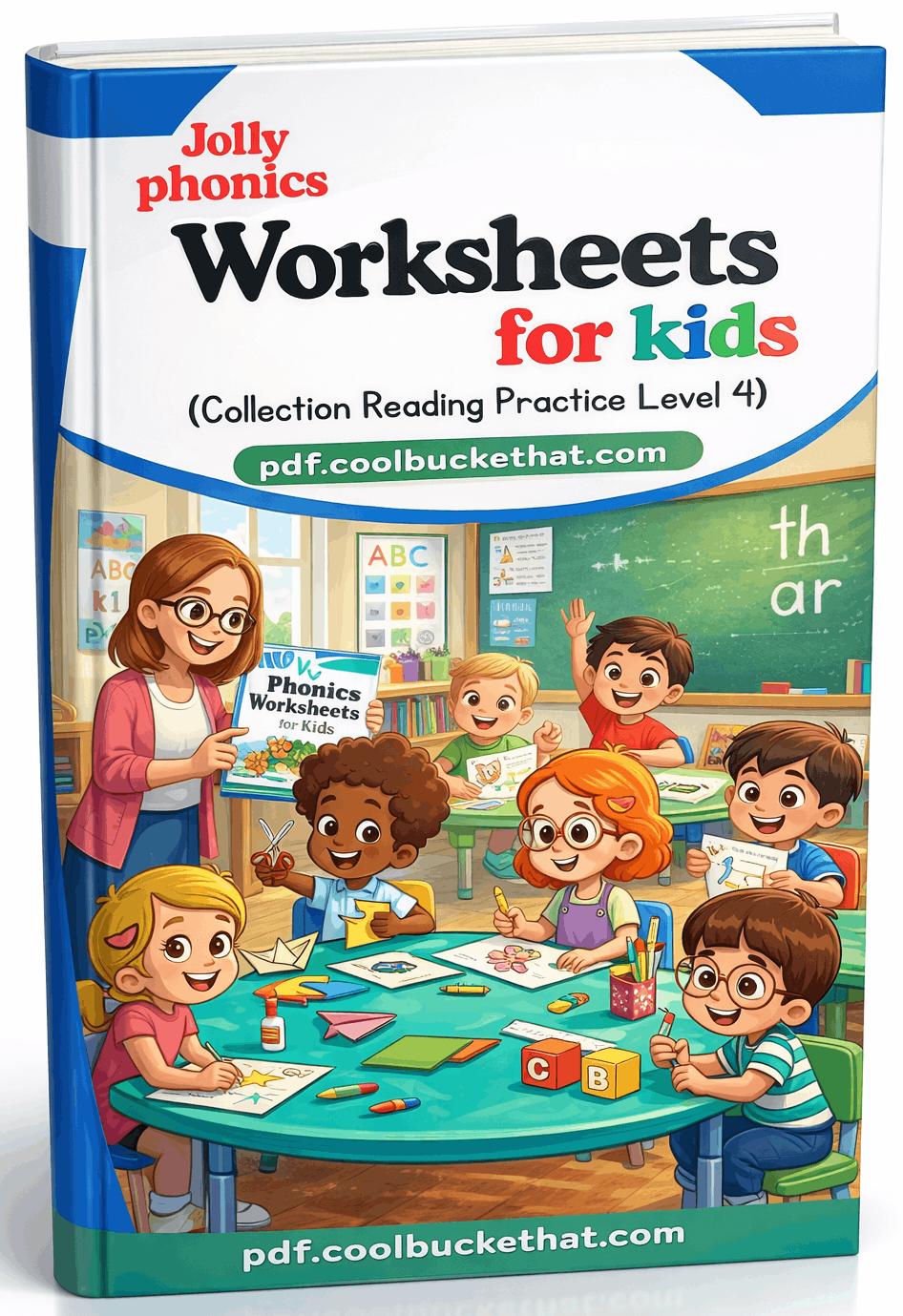 Jolly Phonics Worksheets for Kids (Collection Reading Practice Level 4)
